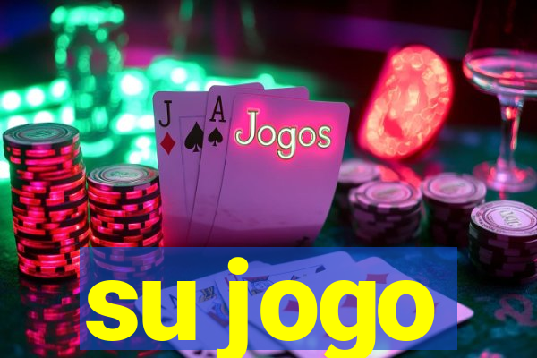 su jogo